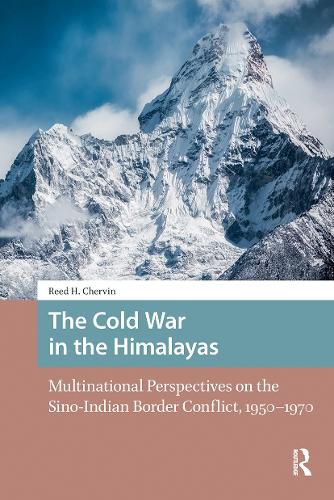 Cover image for The Cold War in the Himalayas