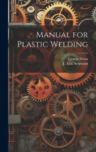 Cover image for Manual for Plastic Welding