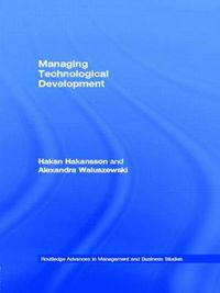 Cover image for Managing Technological Development: IKEA, the environment and technology
