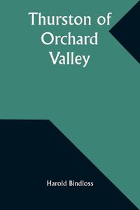 Cover image for Thurston of Orchard Valley