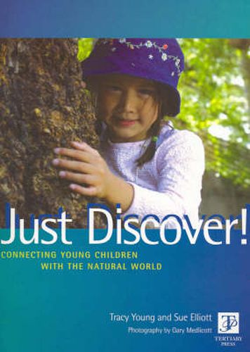 Cover image for Just Discover! Connecting Young Children