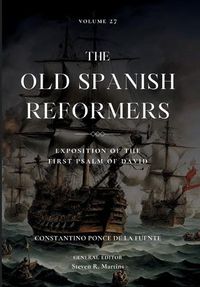 Cover image for The Old Spanish Reformers, Vol. 27