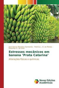 Cover image for Estresses mecanicos em banana 'Prata Catarina