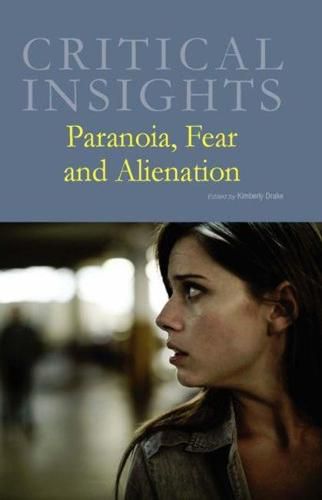 Cover image for Paranoia, Fear & Alienation