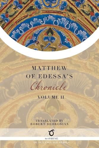 Cover image for Matthew of Edessa's Chronicle: Volume 2