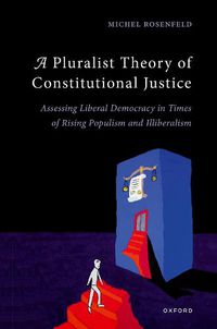 Cover image for A Pluralist Theory of Constitutional Justice