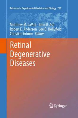 Retinal Degenerative Diseases