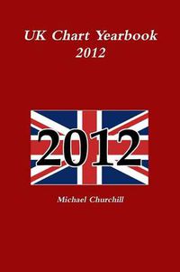 Cover image for UK Chart Yearbook 2012