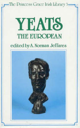 Cover image for Yeats the European