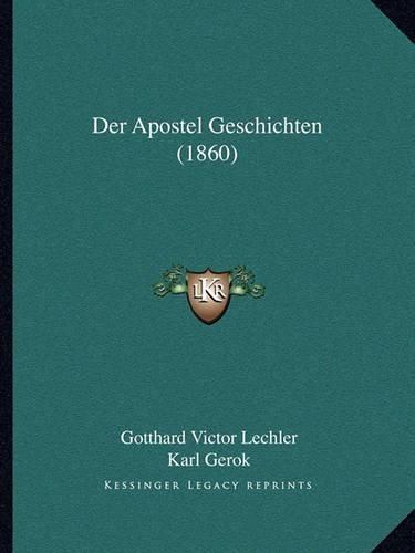 Cover image for Der Apostel Geschichten (1860)