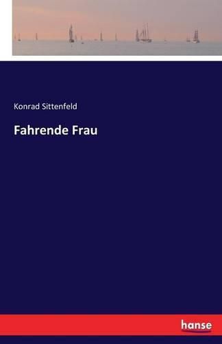 Fahrende Frau