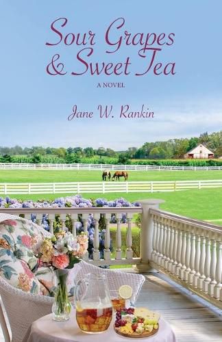 Cover image for Sour Grapes and Sweet Tea