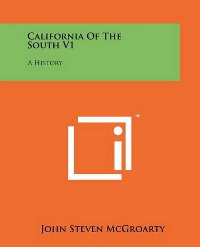 Cover image for California of the South V1: A History