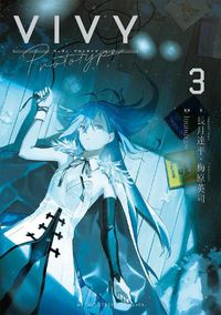 Cover image for Vivy Prototype (Light Novel) Vol. 3