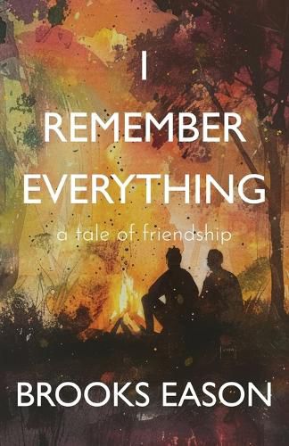 Cover image for I Remember Everything