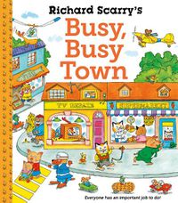 Cover image for Richard Scarry's Busy Busy Town