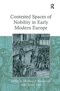 Cover image for Contested Spaces of Nobility in Early Modern Europe