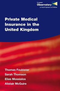 Cover image for Private Medical Insurance in the United Kingdom