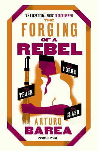 Cover image for The Forging of a Rebel