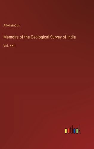 Memoirs of the Geological Survey of India