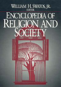 Cover image for Encyclopedia of Religion and Society