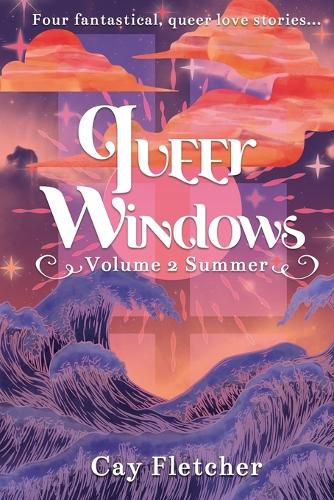 Cover image for Queer Windows Volume 2 Summer