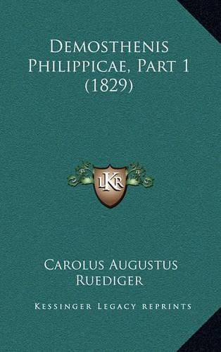 Cover image for Demosthenis Philippicae, Part 1 (1829)