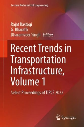 Cover image for Recent Trends in Transportation Infrastructure, Volume 1