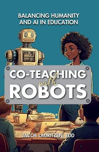 Cover image for Co-Teaching with Robots