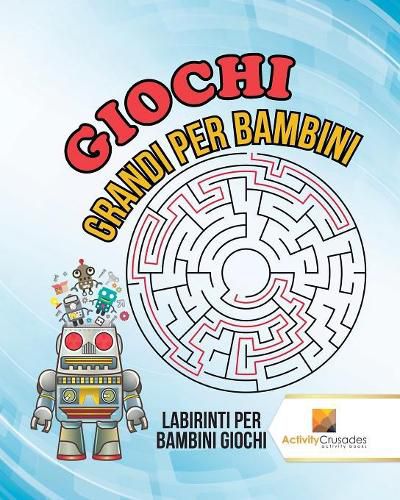 Giochi Grandi Per Bambini: Labirinti Per Bambini Giochi