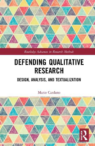 Cover image for Defending Qualitative Research: Design, Analysis, and Textualization