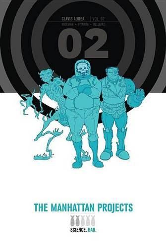 The Manhattan Projects Deluxe Edition Book 2