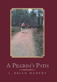 Cover image for A Pilgrim's Path