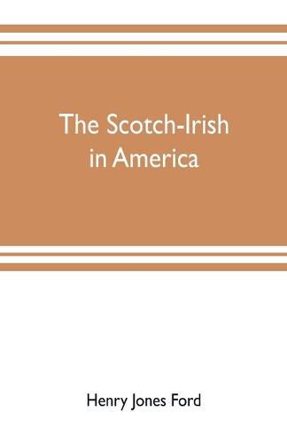 The Scotch-Irish in America