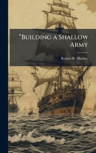 Cover image for aBuilding a Shallow Army