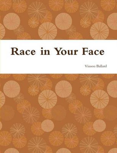 Cover image for Race in Your Face