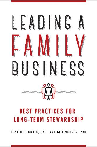 Cover image for Leading a Family Business: Best Practices for Long-Term Stewardship