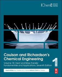 Cover image for Coulson and Richardson's Chemical Engineering: Volume 1B: Heat and Mass Transfer: Fundamentals and Applications