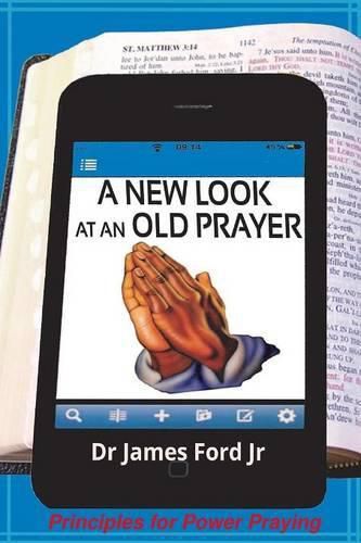 Cover image for A New Look at an Old Prayer