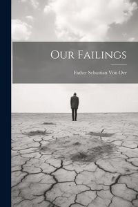 Cover image for Our Failings