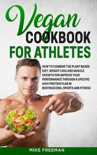 Cover image for The Vegan Cookbook for Athletes
