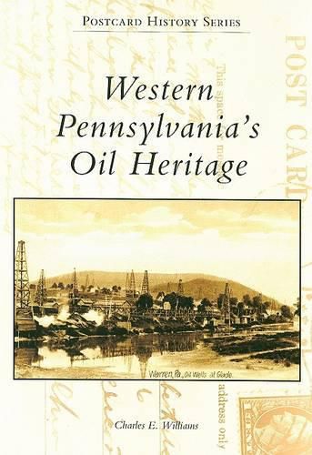 Cover image for Western Pennsylvania's Oil Heritage