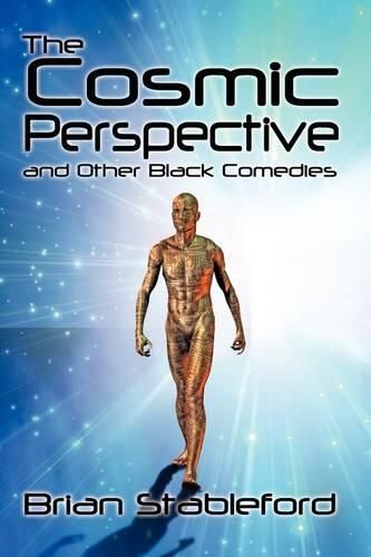 Cover image for The Cosmic Perspective and Other Black Comedies