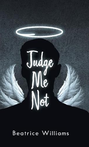 Cover image for Judge Me Not