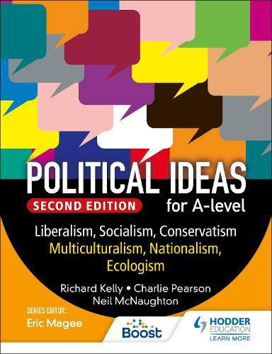 Cover image for Political ideas for A Level: Liberalism, Conservatism, Socialism, Multiculturalism, Nationalism, Ecologism 2nd Edition