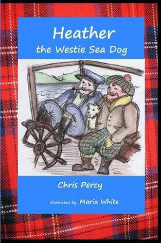 Cover image for Heather the Westie Sea Dog