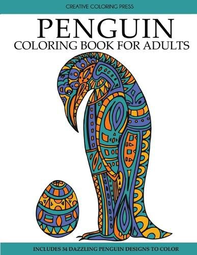 Cover image for Penguin Coloring Book: Adult Coloring Book with Beautiful Penguin Designs