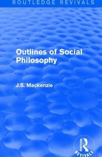 Cover image for Outlines of Social Philosophy