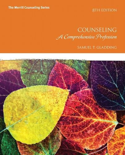 Cover image for Counseling: A Comprehensive Profession with MyLab Counseling with Pearson eText -- Access Card Package