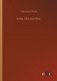 Cover image for India, Old and New